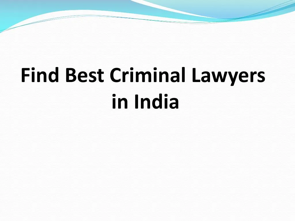 find best criminal lawyers in india n.
