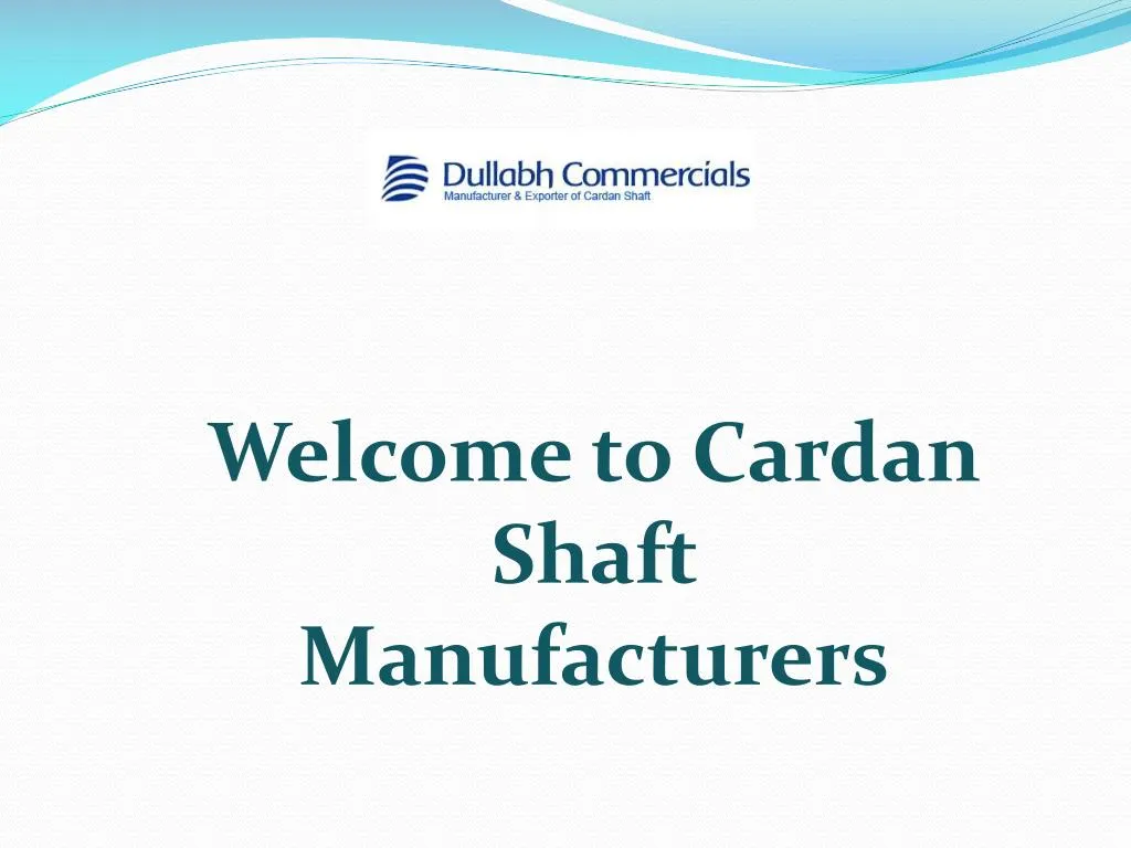 welcome to cardan shaft manufacturers n.