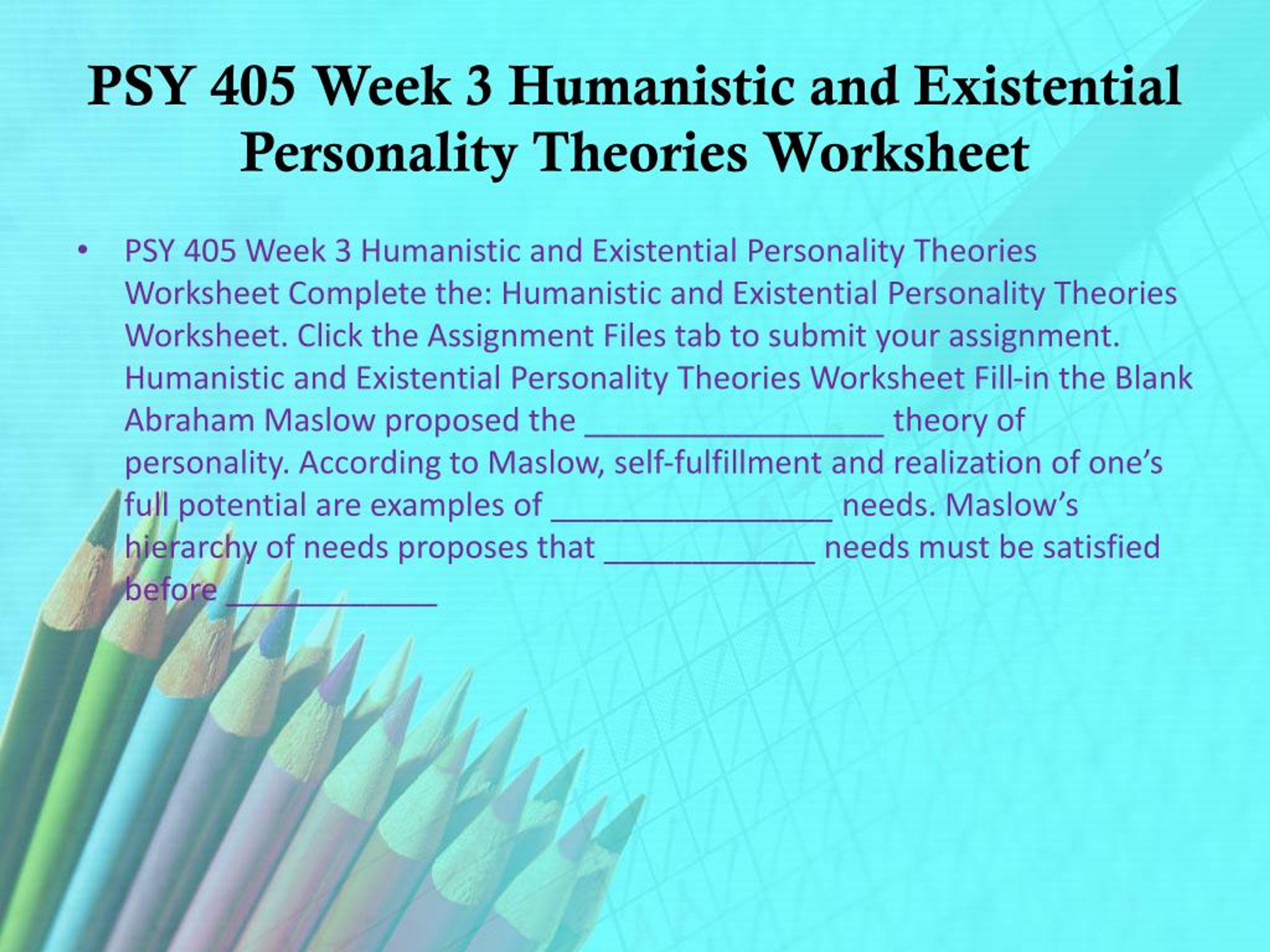 Psy 405 week 4 personality analysis paper