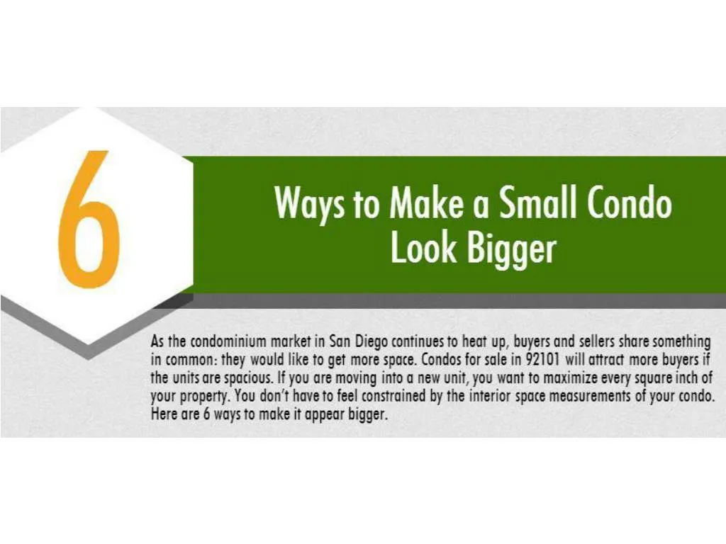 ppt-6-ways-to-make-a-small-condo-look-bigger-powerpoint-presentation