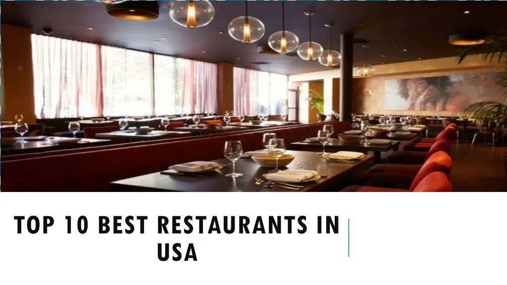 PPT Top 10 Best Restaurants In USA PowerPoint Presentation Free 