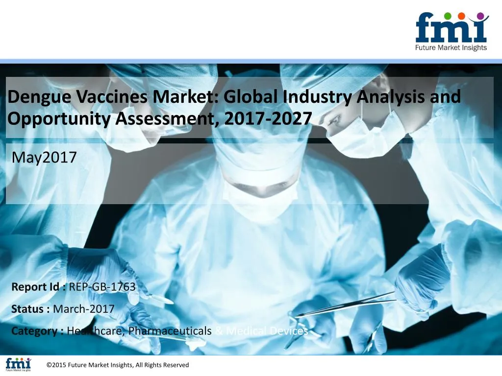 dengue vaccines market global industry analysis n.