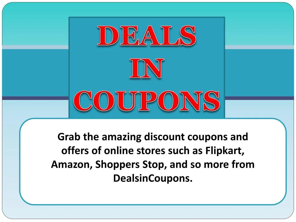 deals in coupons n.