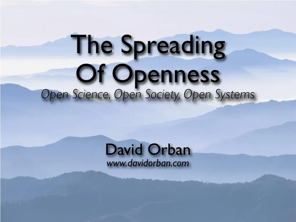 the spreading of openness open science open n.