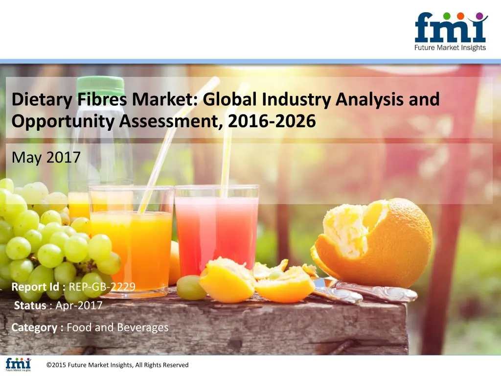 dietary fibres market global industry analysis n.