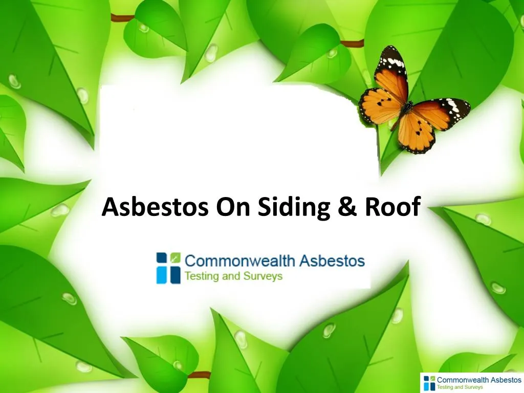 asbestos on siding roof n.