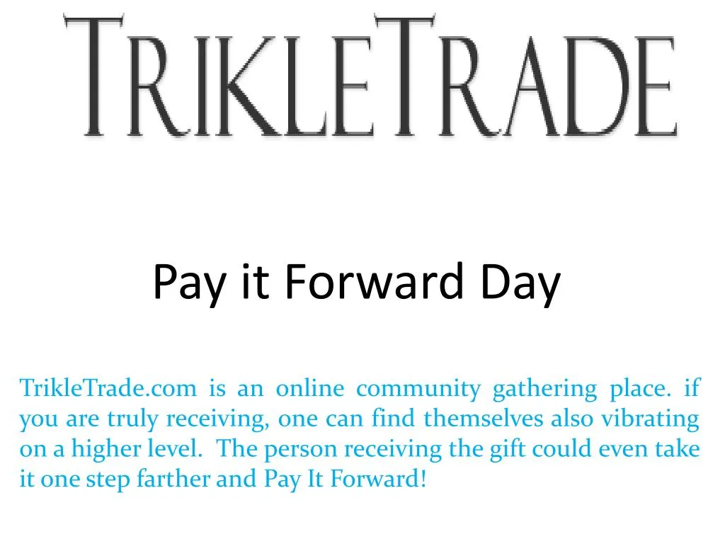 PPT Pay it Forward Day PowerPoint Presentation, free download ID