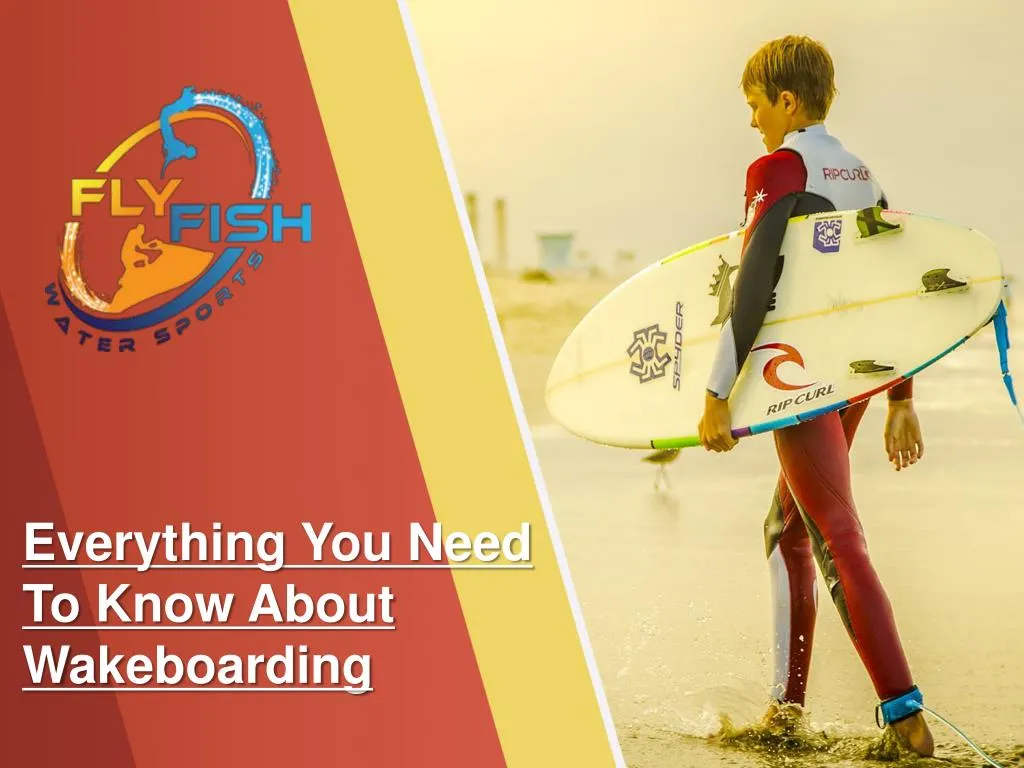everything you need to know about wakeboarding n.