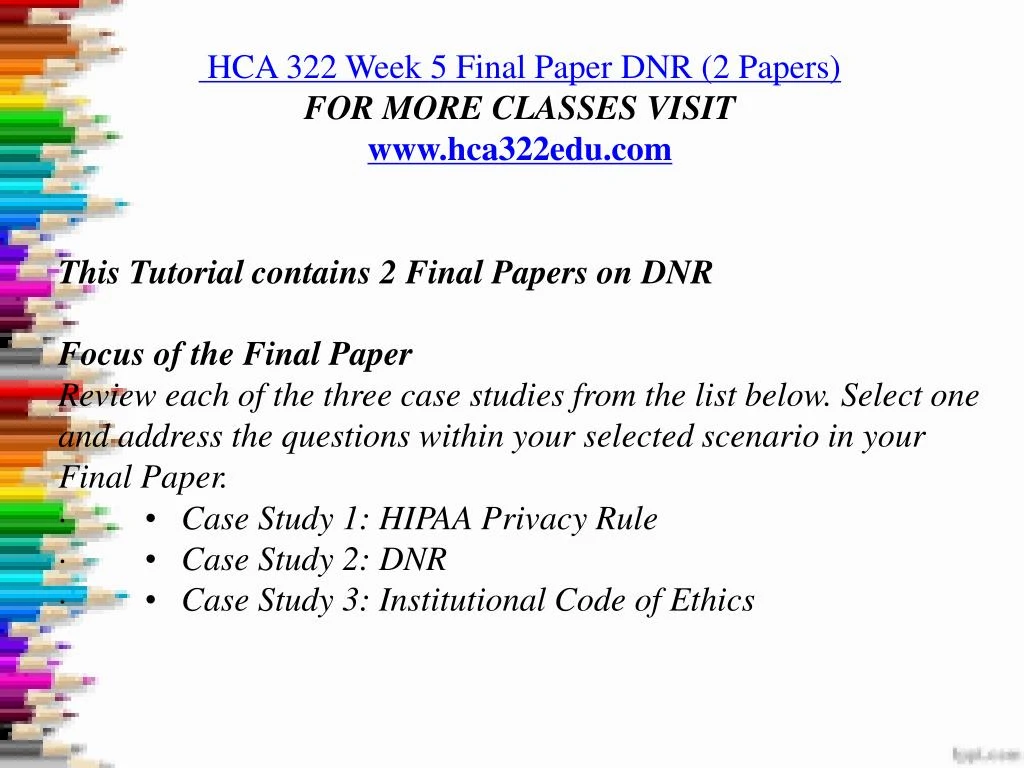 hca 322 week 3 outline dnr Hca/322 hca322 hca 322 week 4 assignment stark law - latest dnr • case study 3: ashford hca 322 week 3 dq. hca 322 week 3 outline dnr Hca/322 hca322 hca 322 week 4 assignment stark law - latest dnr • case study 3: ashford hca 322 week 3 dq.