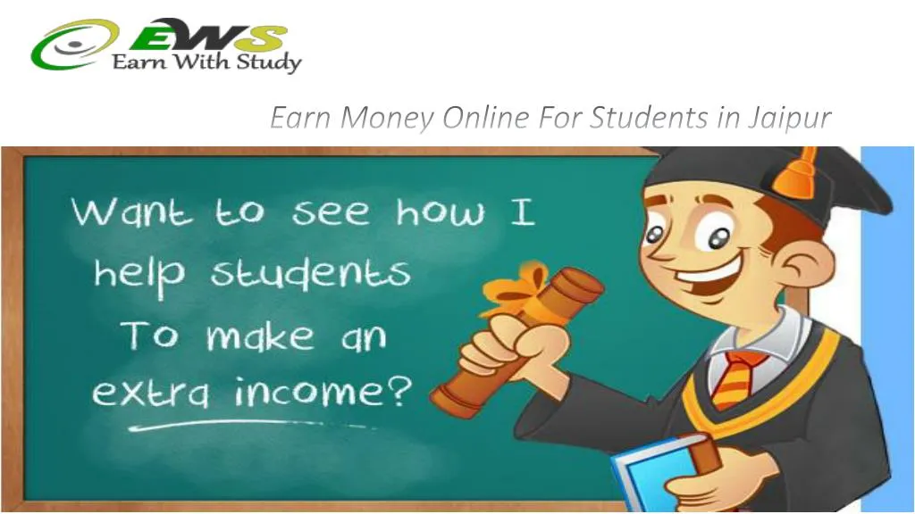 earn money online for students in jaipur n.