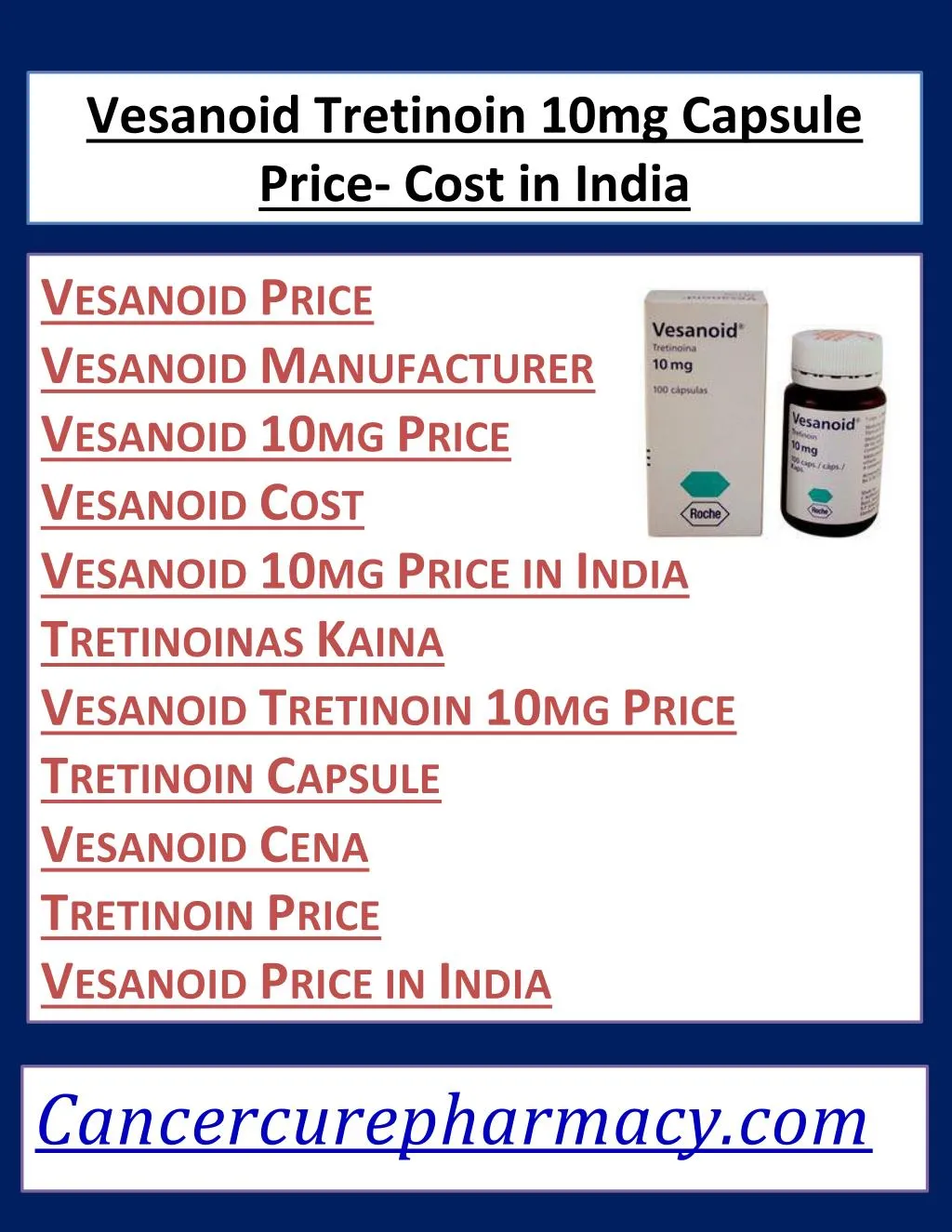 vesanoid tretinoin 10mg capsule price cost n.