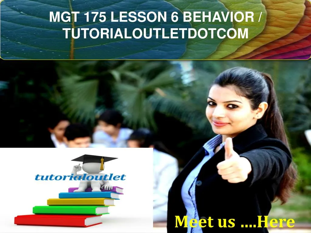 mgt 175 lesson 6 behavior tutorialoutletdotcom n.