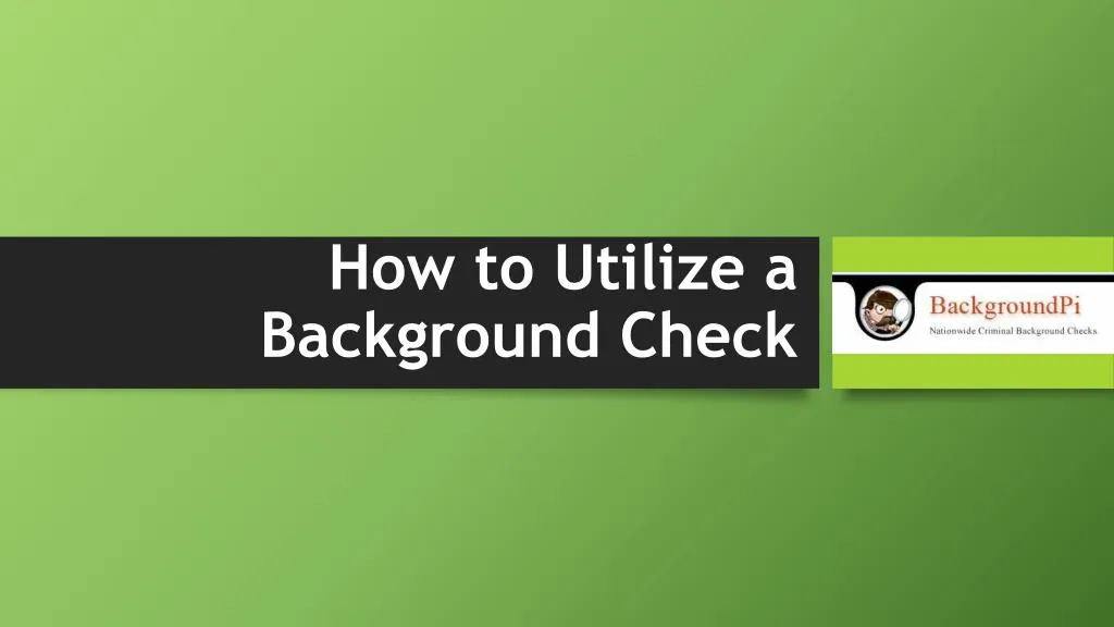 background check powerpoint presentation