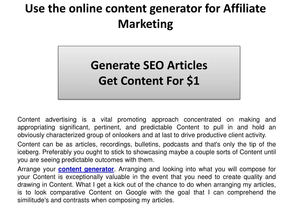use the online content generator for affiliate n.