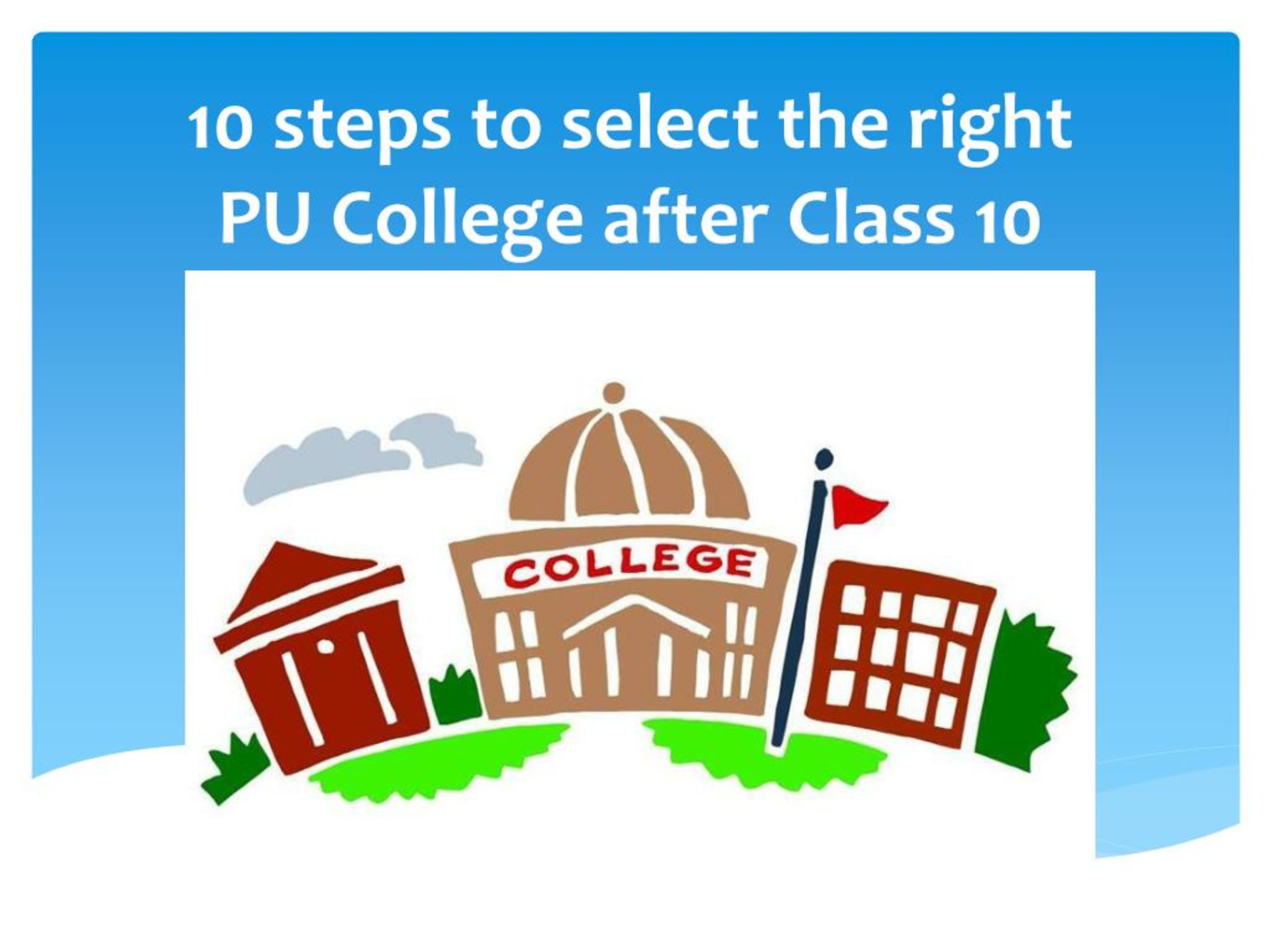 10 Steps to Choosing the Right College