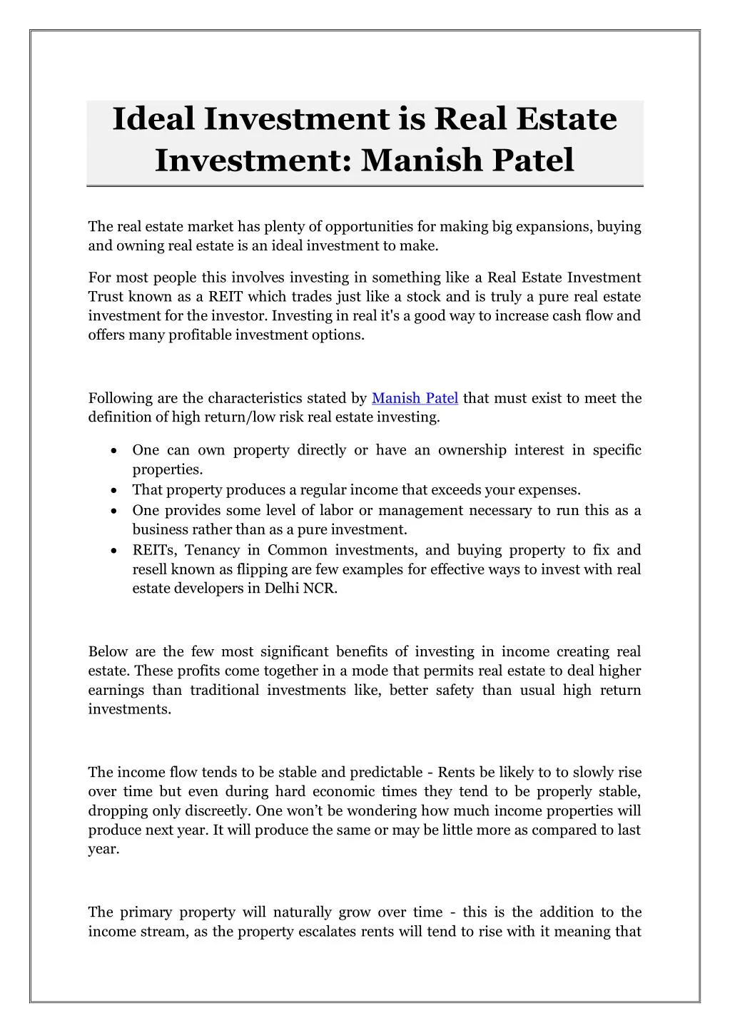 ideal investment is real estate investment manish n.