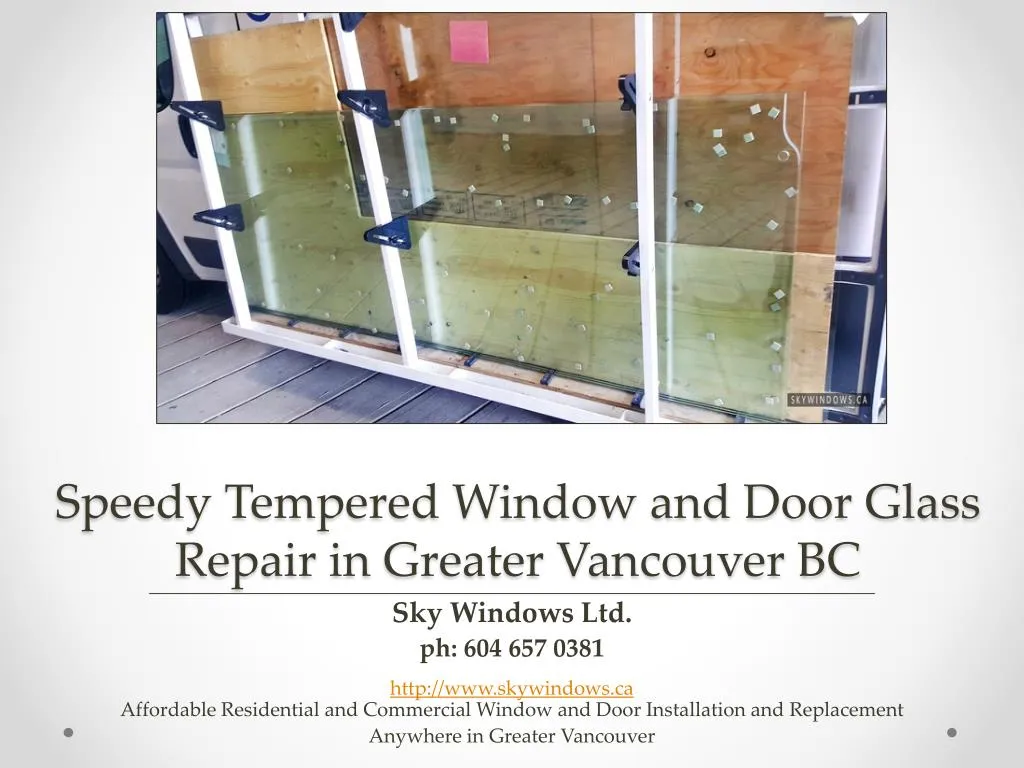 Ppt Speedy Tempered Window And Door Glass Repair In