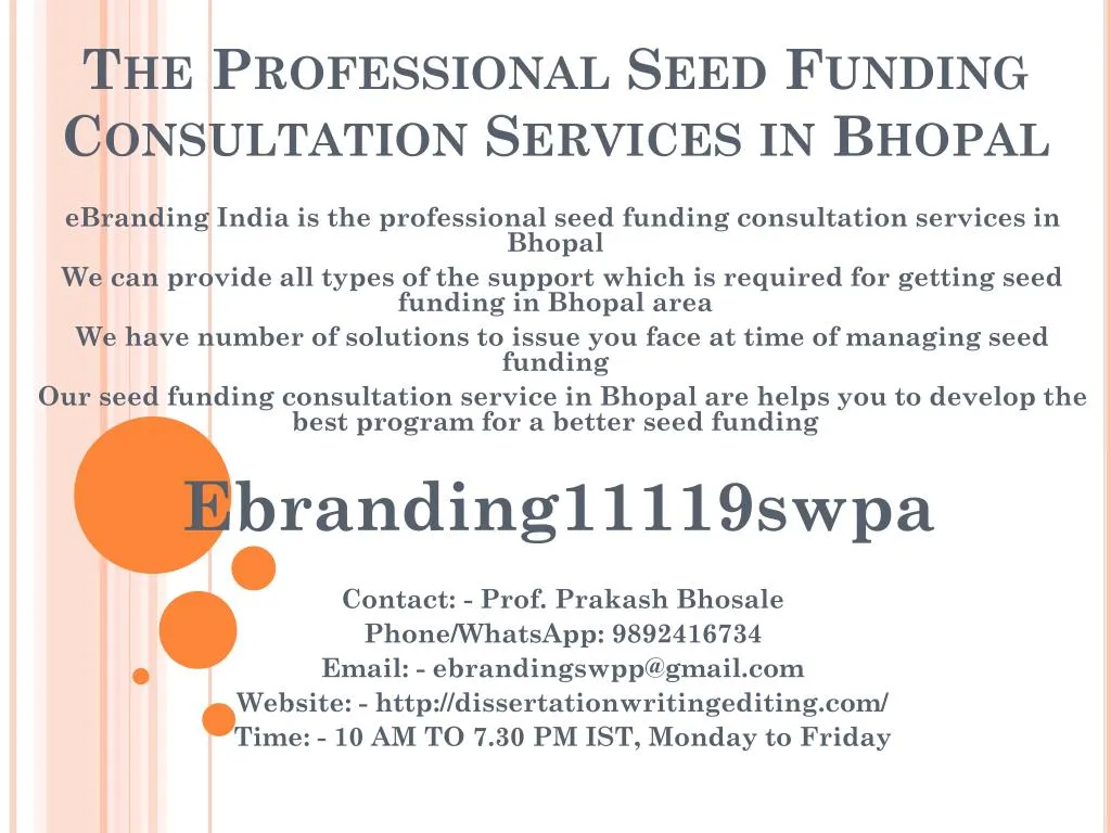 the professional seed funding consultation services in bhopal n.