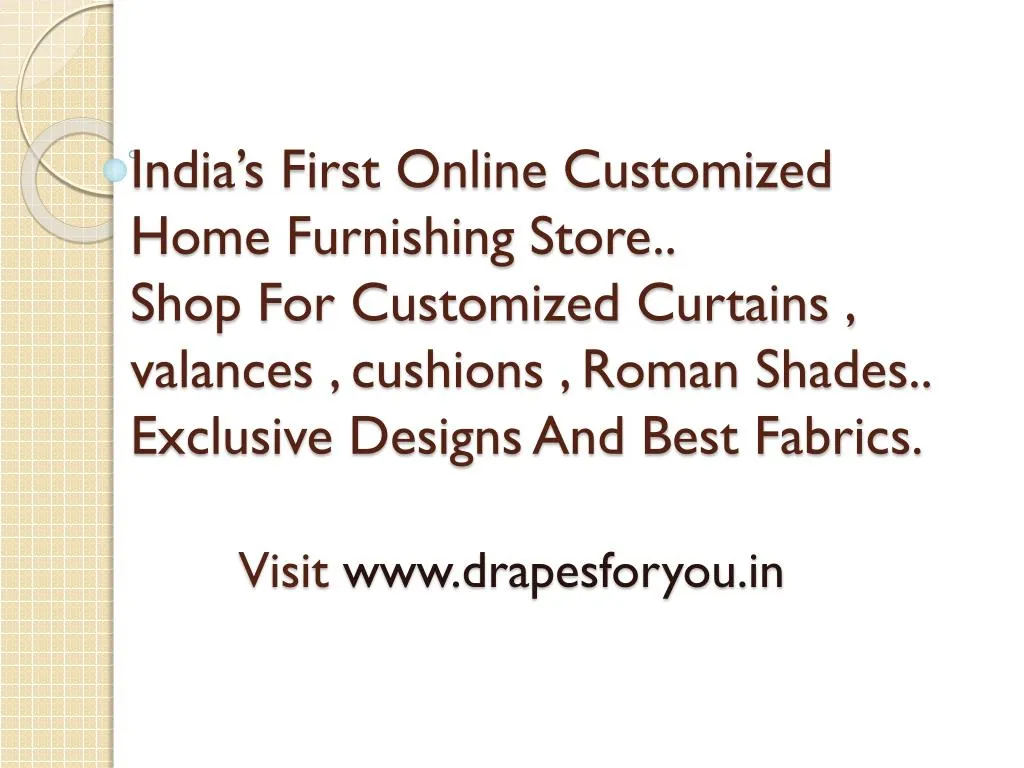 india s first online customized home furnishing n.