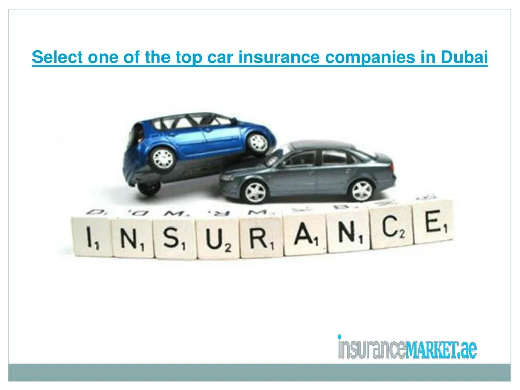 PPT Select one of the top car insurance companies in