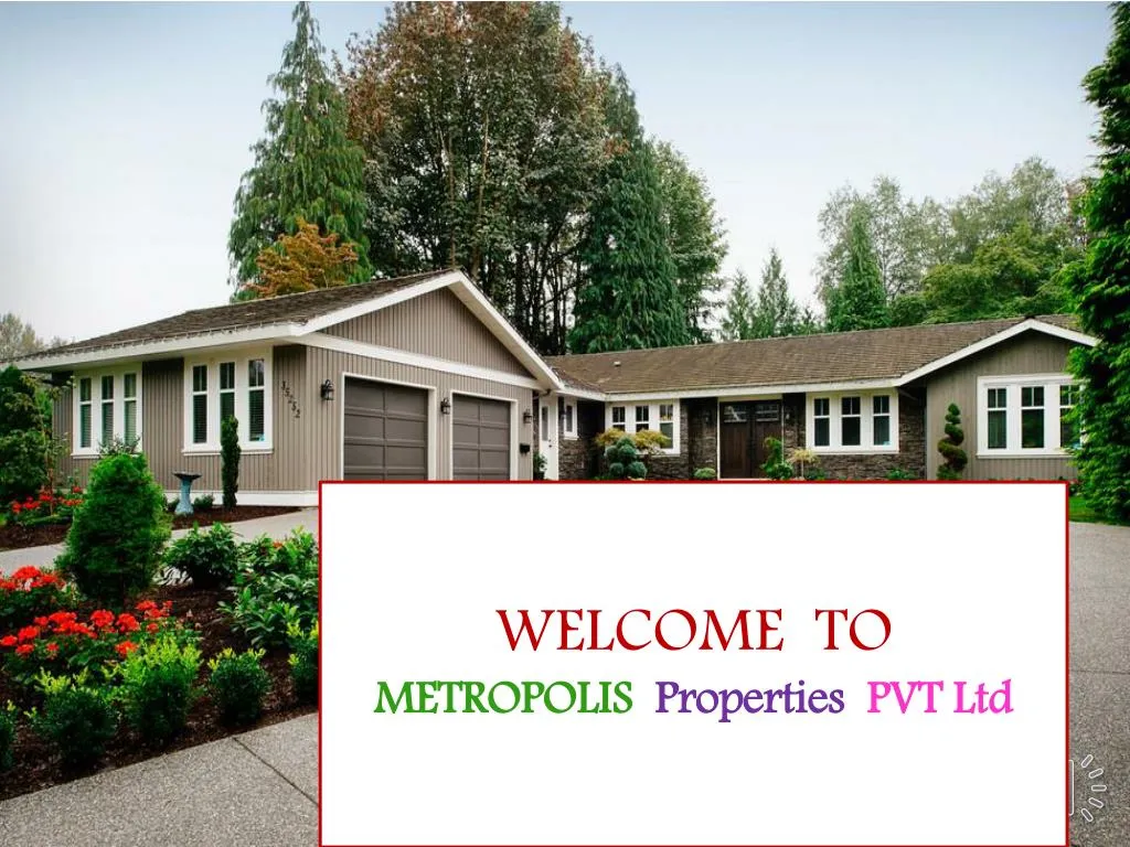 welcome to metropolis properties pvt ltd n.
