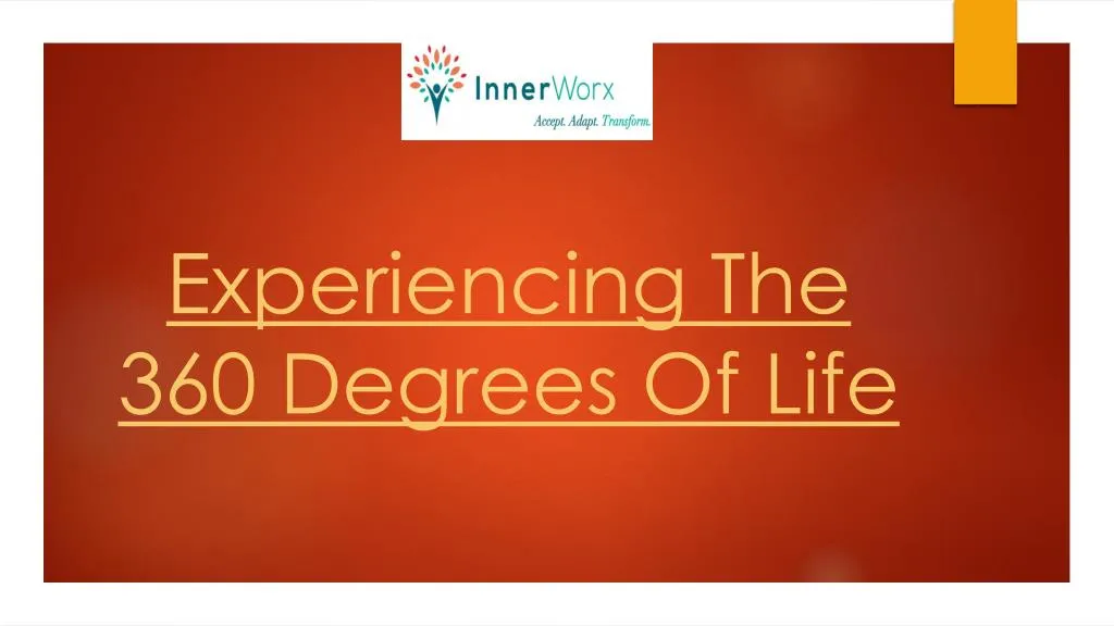 experiencing the 360 degrees of life n.