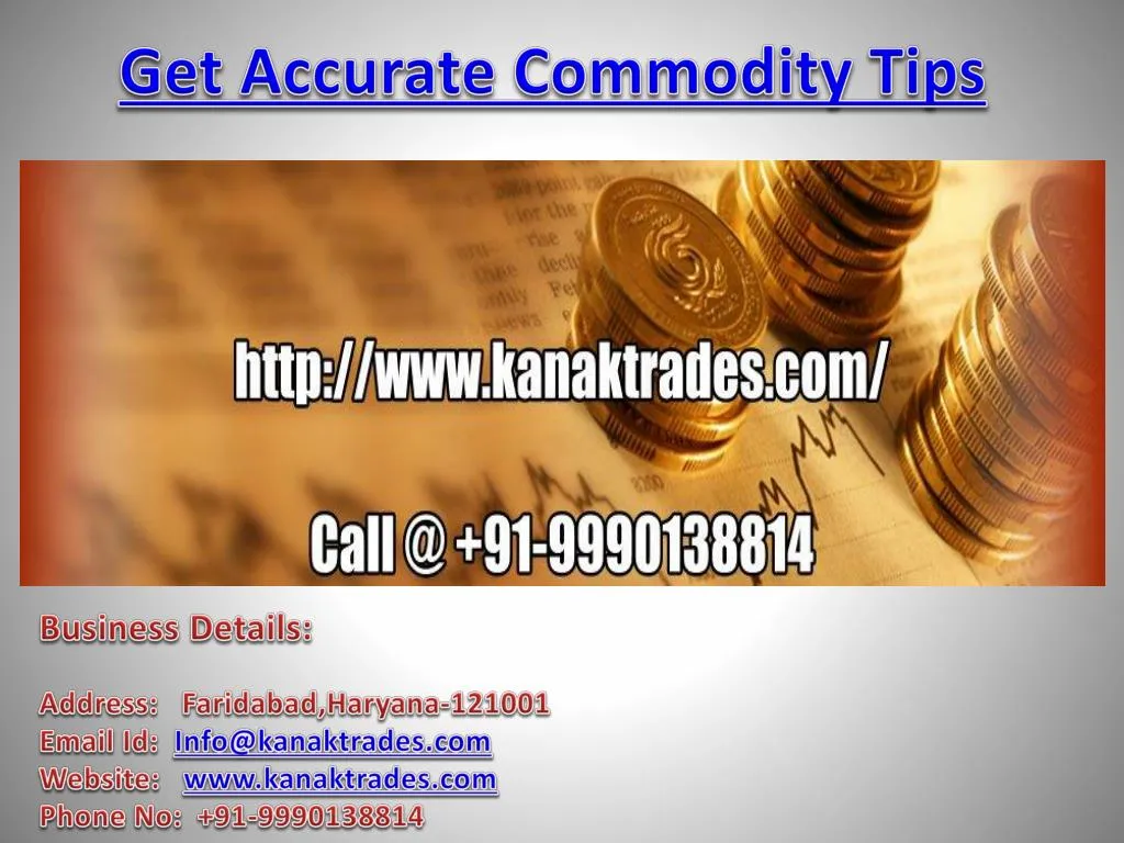 get accurate commodity tips n.