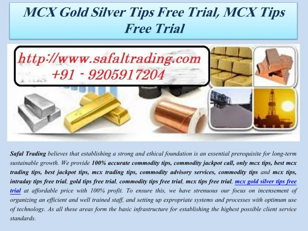 mcx gold silver tips free trial mcx tips free n.