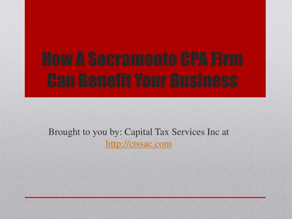 how a sacramento cpa firm can benefit your business n.