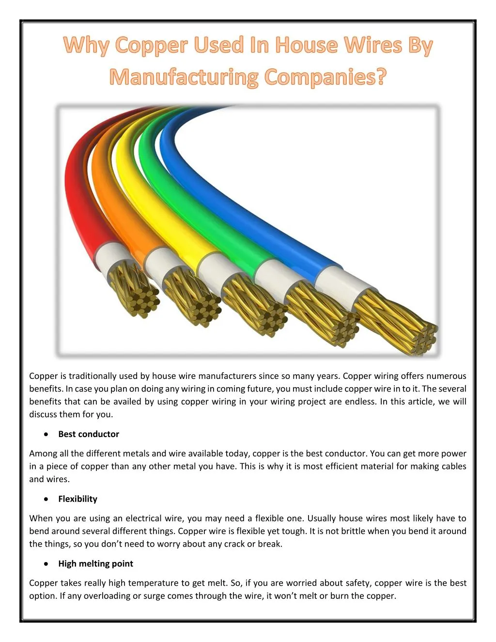 Ppt Why Copper Used In House Wires By Manufacturing Companies Copper Is Traditionally Used By House Wire Manufacturers Since