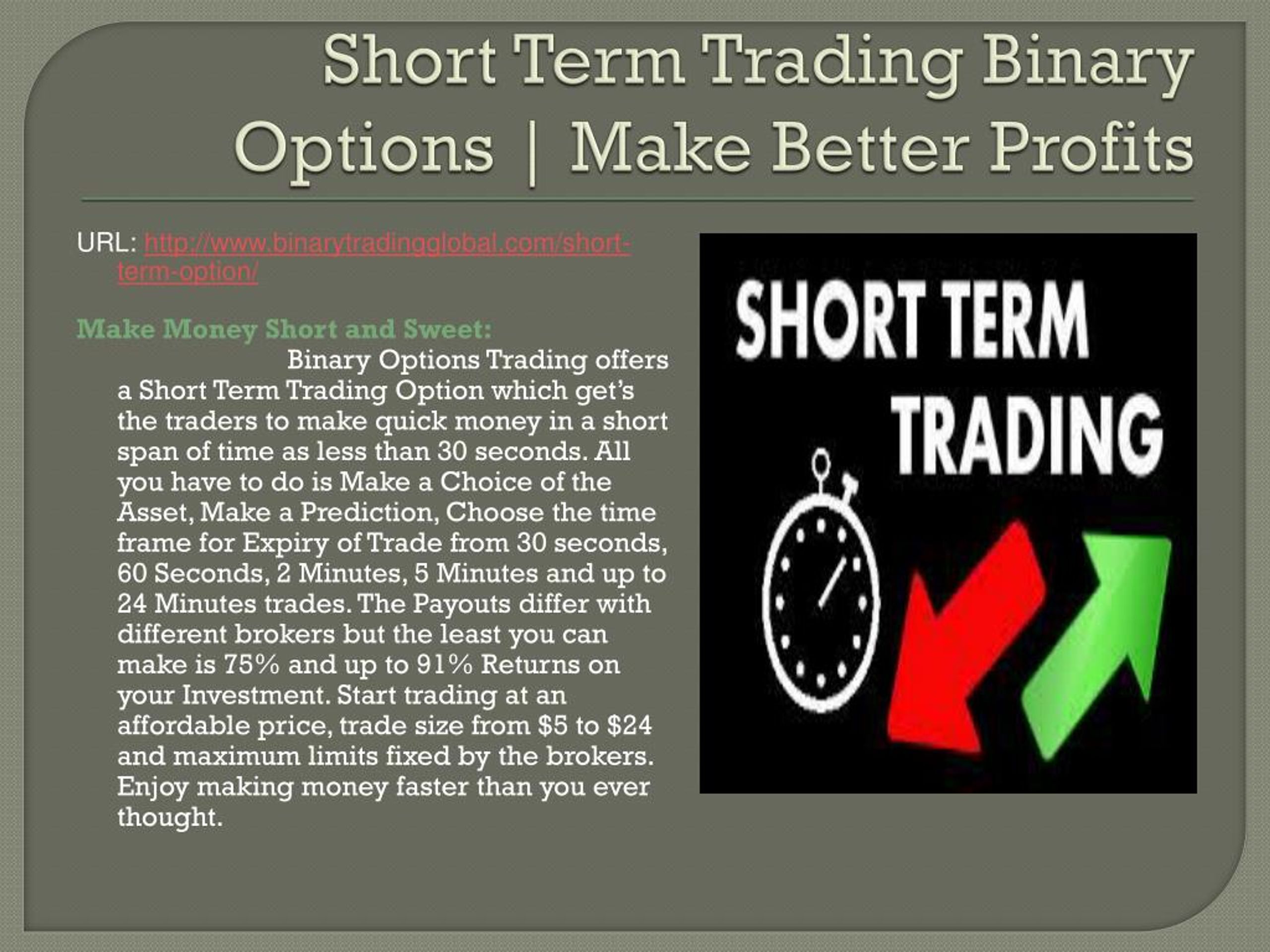 Short term binary option trading system