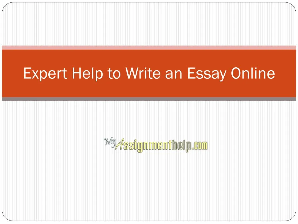 Help write essay online