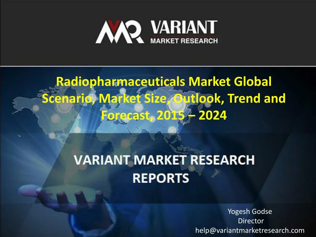 radiopharmaceuticals market global scenario n.