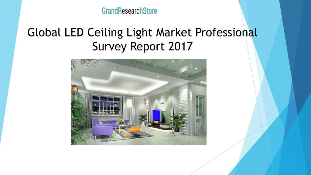 global led ceiling light market professional survey report 2017 n.