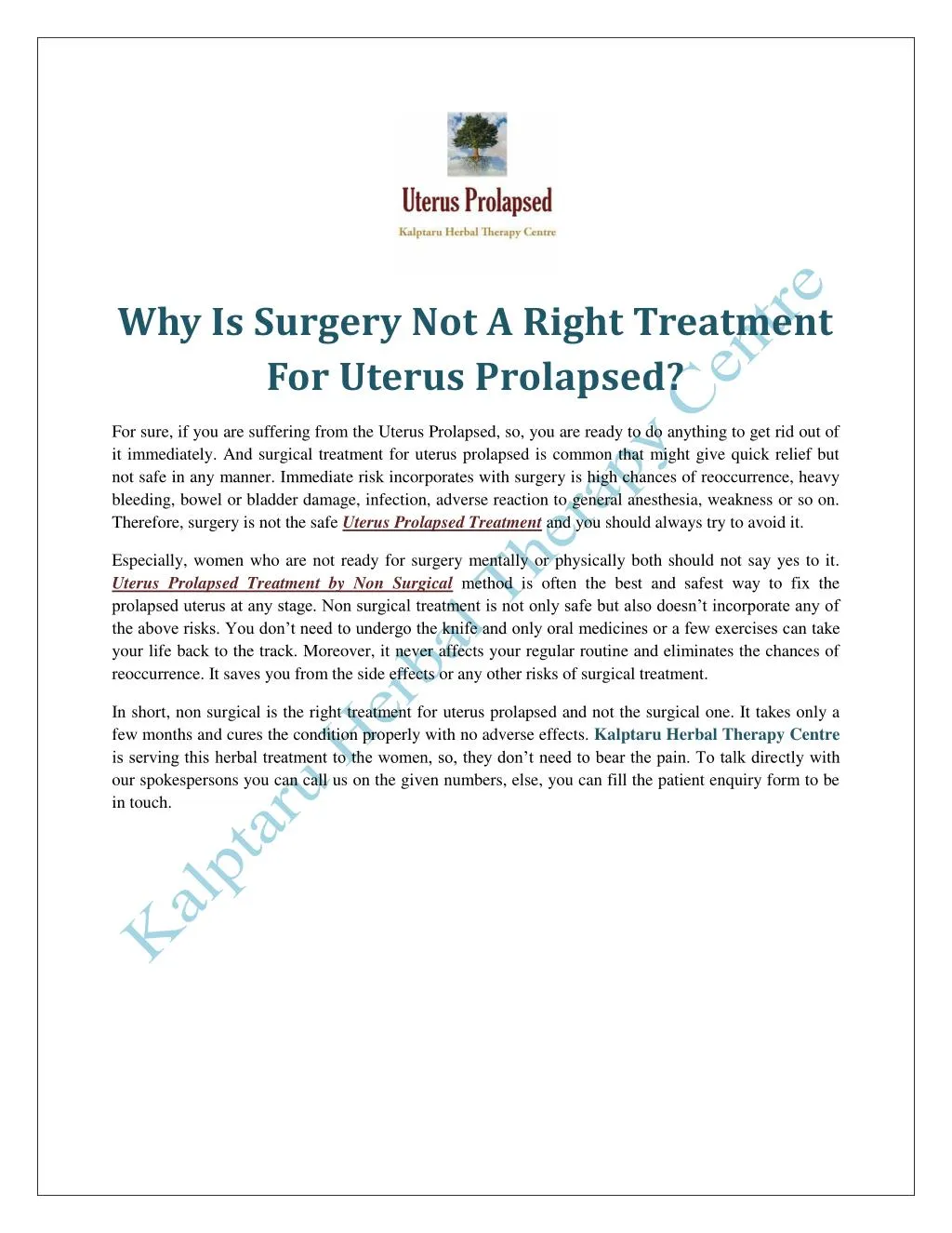 why is surgery not a right treatment for uterus n.