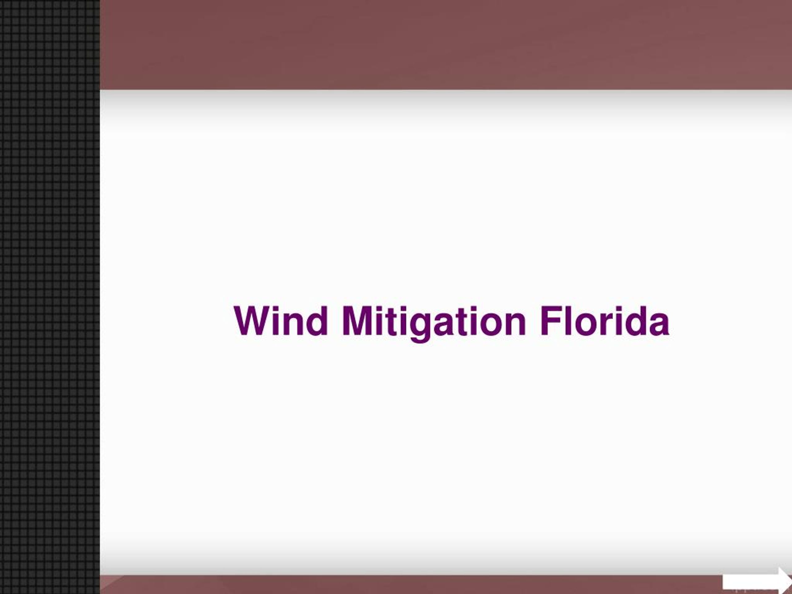 PPT - Wind Mitigation Florida PowerPoint Presentation, Free Download ...