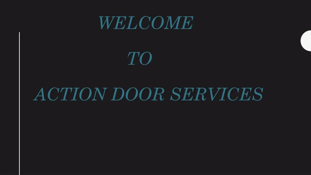 welcome to action door services n.