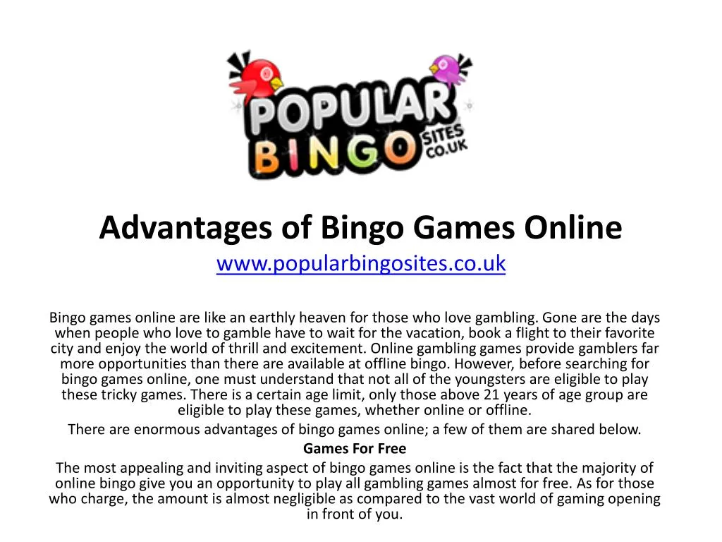 advantages of bingo games online www popularbingosites co uk n.
