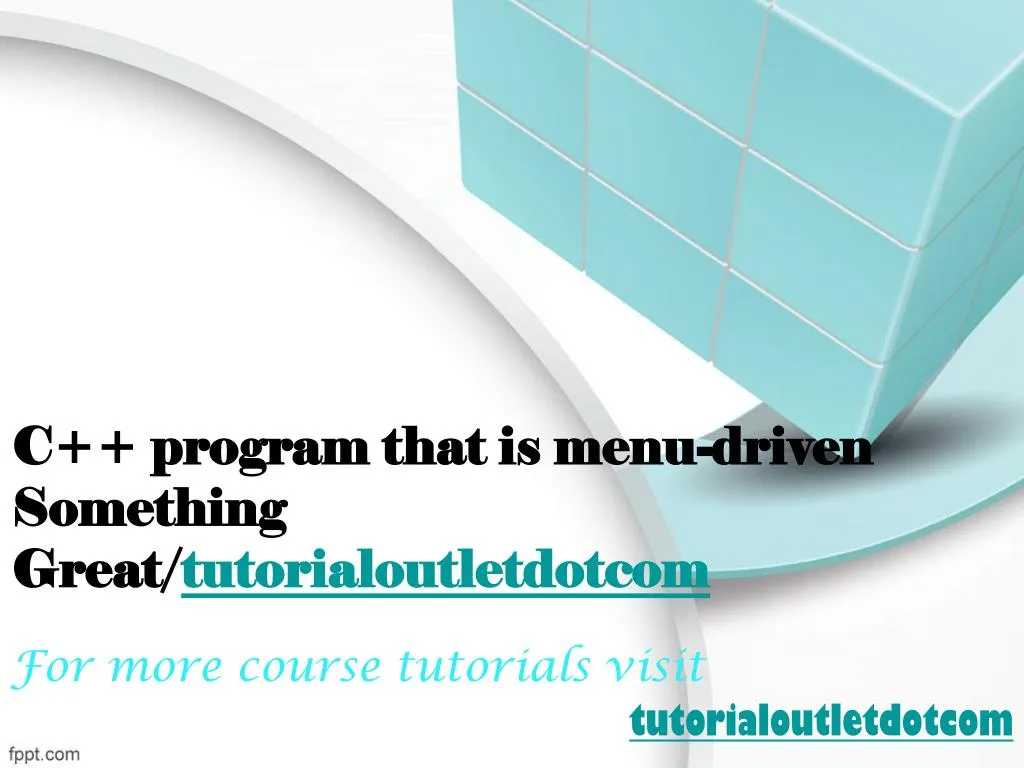 PPT - C program that is menu-driven Something Great ...