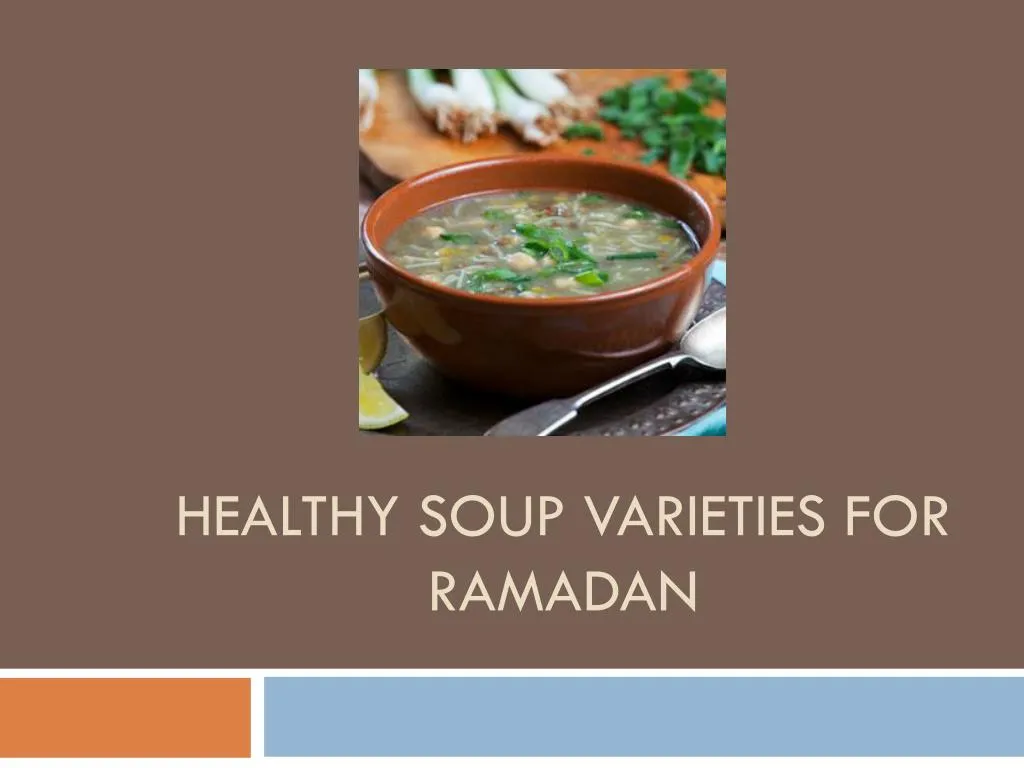 healthy soup varieties for ramadan n.