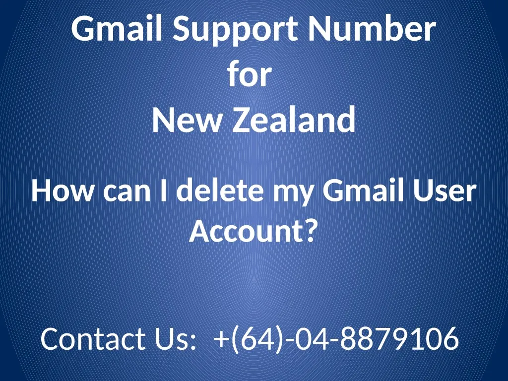 gmail support number for new zealand n.