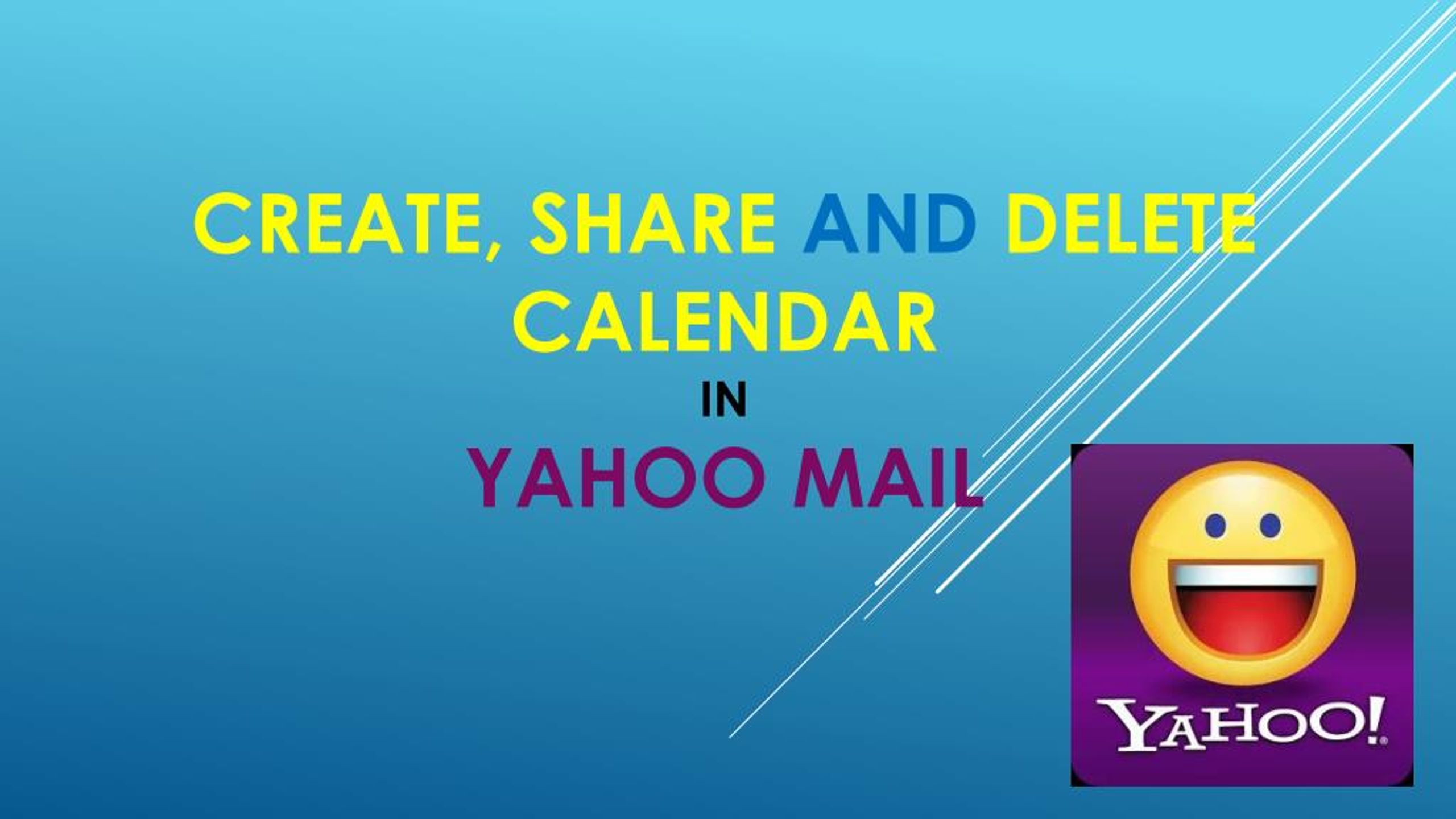 PPT Step to Create share and delete calendars in Yahoo Mail