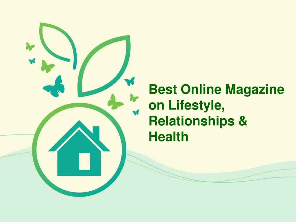 best online magazine on lifestyle relationships n.
