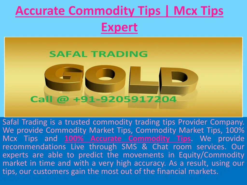 accurate commodity tips mcx tips expert n.