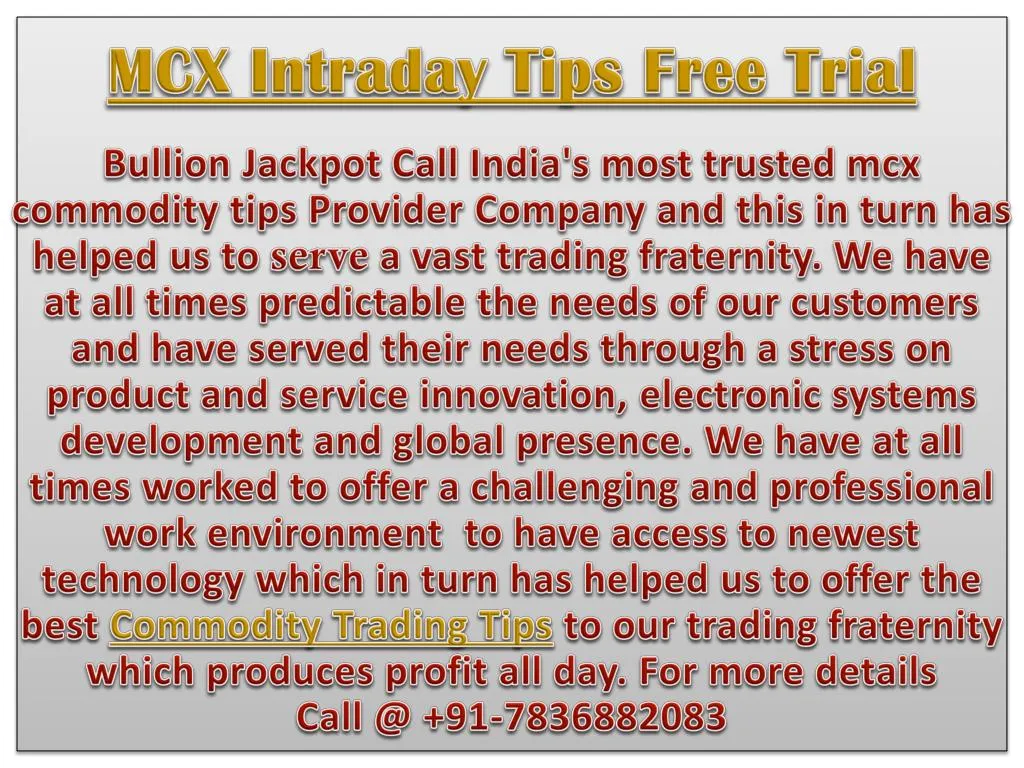 mcx intraday tips free trial n.