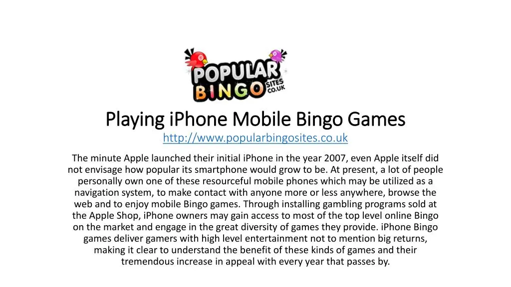 playing iphone mobile bingo games http www popularbingosites co uk n.