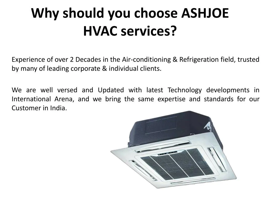 why should you choose ashjoe hvac services n.