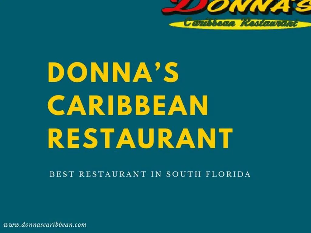 PPT - Jamaican Restaurants Near Me - Donna's Caribbean ...