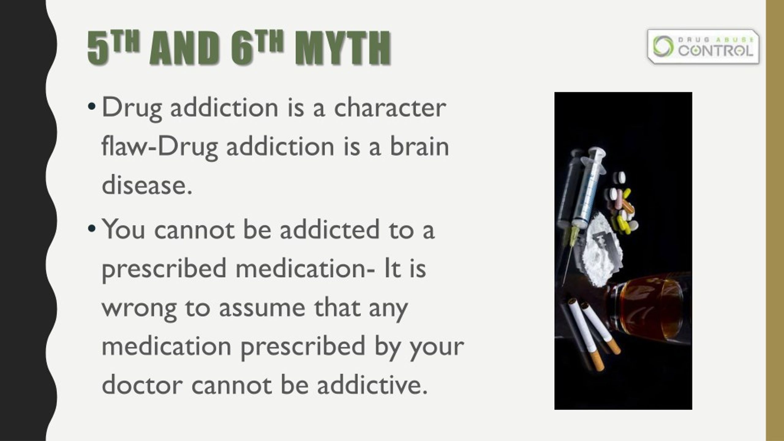 Ppt Top 10 Drug Addiction Myths Powerpoint Presentation Free Download Id 7592216