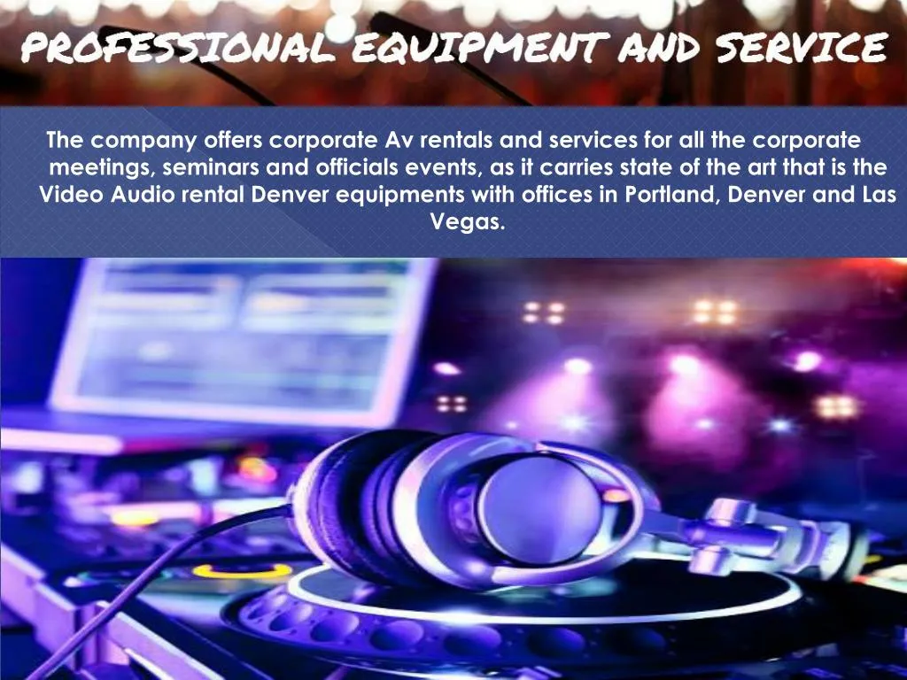 the company offers corporate av rentals n.